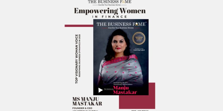 Strategizing Wealth, Maximizing Opportunities: The Journey of Manju Mastakar